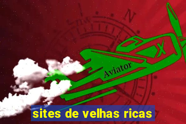 sites de velhas ricas